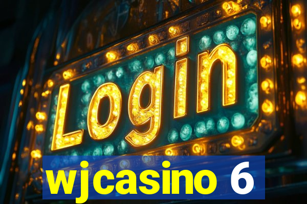 wjcasino 6